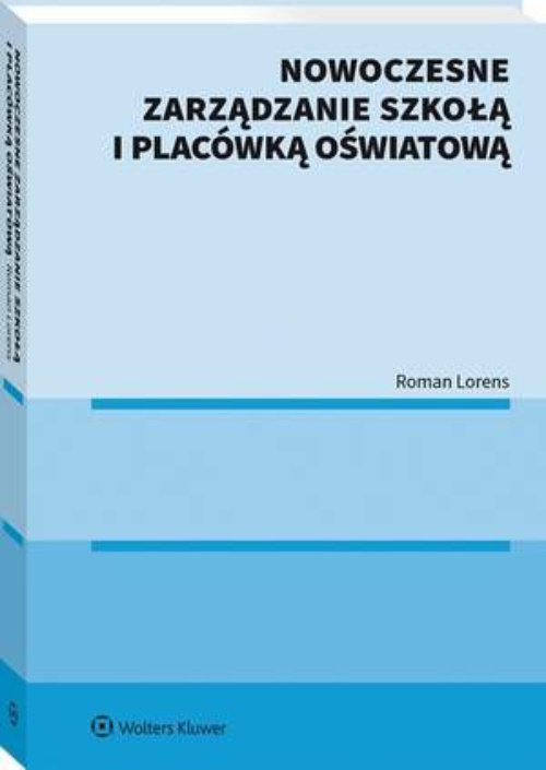 The cover of the book titled: Nowoczesne zarządzanie szkołą i placówką oświatową