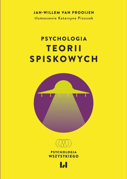 The cover of the book titled: Psychologia teorii spiskowych