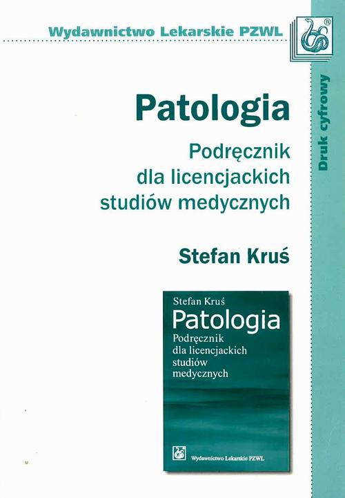 Обложка книги под заглавием:Patologia. Podręcznik dla licencjackich studiów medycznych