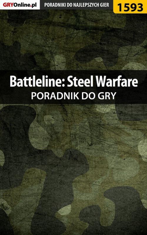 Okładka:Battleline: Steel Warfare - poradnik do gry 