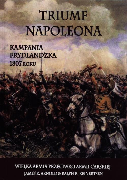 The cover of the book titled: Triumf Napoleona