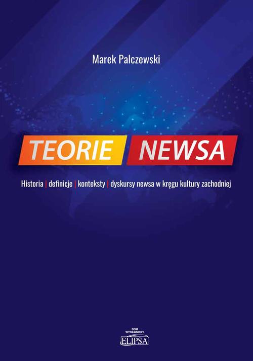 Okładka książki o tytule: Teorie newsa