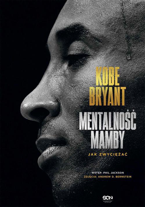 Обкладинка книги з назвою:Kobe Bryant. Mentalność Mamby. Jak zwyciężać