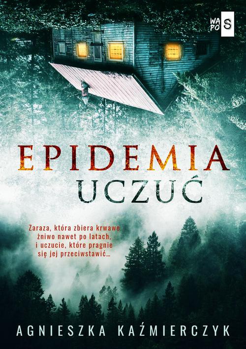 Обложка книги под заглавием:Epidemia uczuć