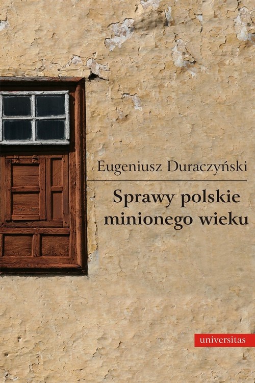 Okładka:Sprawy polskie minionego wieku 