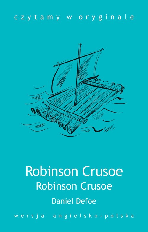 The cover of the book titled: Robinson Crusoe