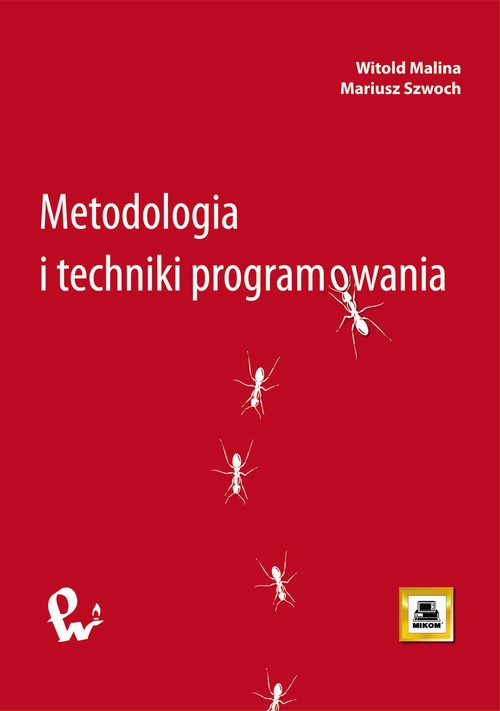 Okładka książki o tytule: Metodologia i techniki programowania