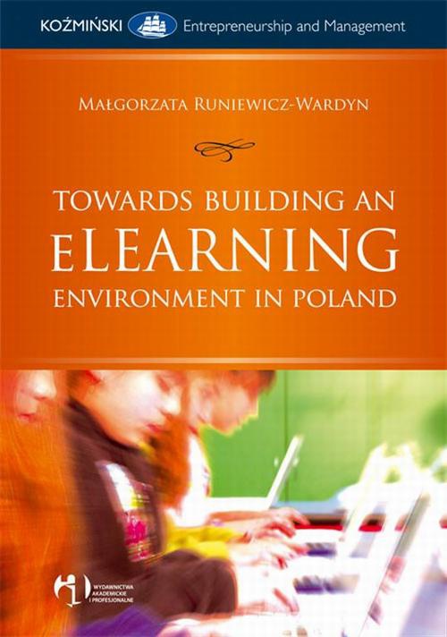 Обложка книги под заглавием:Towards Building an eLearning Environment in Poland