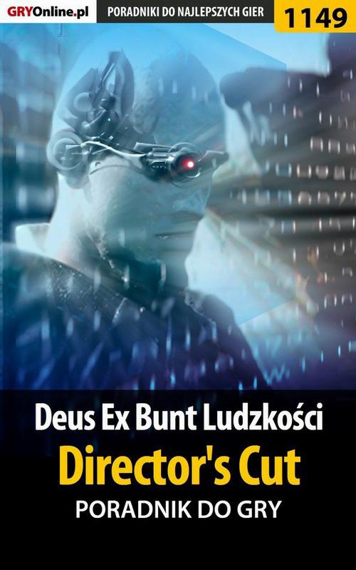 Okładka:Deus Ex: Bunt Ludzkości - Director's Cut - poradnik do gry 