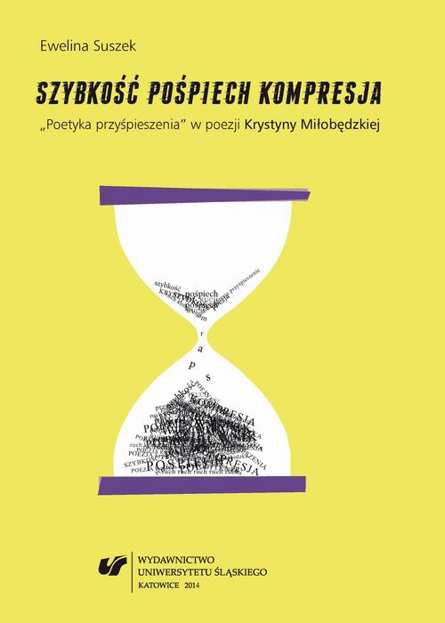 The cover of the book titled: Szybkość, pośpiech, kompresja