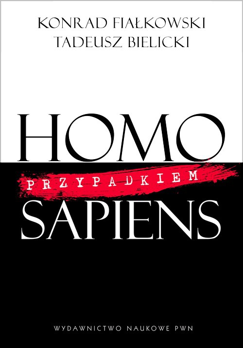 Okładka książki o tytule: Homo przypadkiem Sapiens