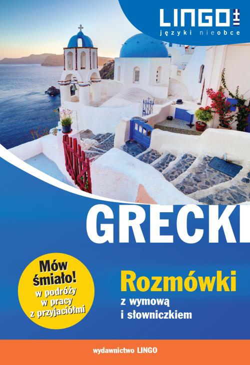 Okładka:Grecki Rozmówki z wymową i słowniczkiem 