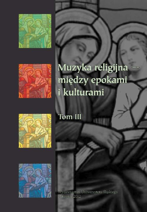 Okładka książki o tytule: Muzyka religijna – między epokami i kulturami. T. 3