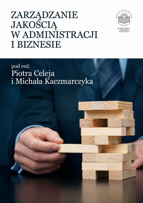 Okładka książki o tytule: Zarządzanie jakością w administracji i biznesie