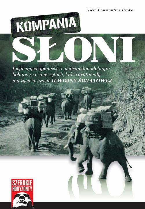 The cover of the book titled: Kompania słoni