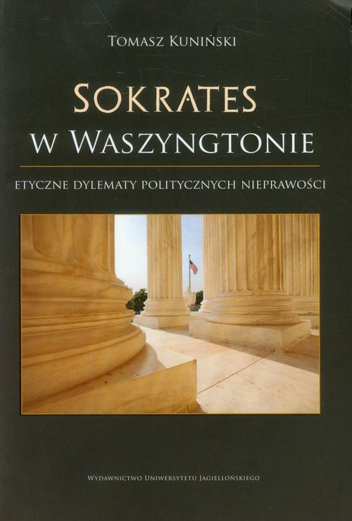 The cover of the book titled: Sokrates w Waszyngtonie