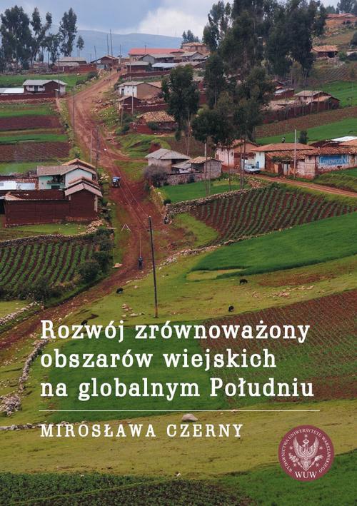 Okładka książki o tytule: Rozwój zrównoważony obszarów wiejskich na globalnym Południu