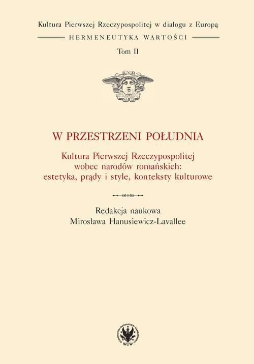 The cover of the book titled: W przestrzeni Południa. Tom II