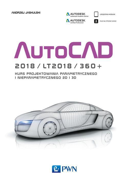 The cover of the book titled: AutoCAD 2018/LT2018/360+