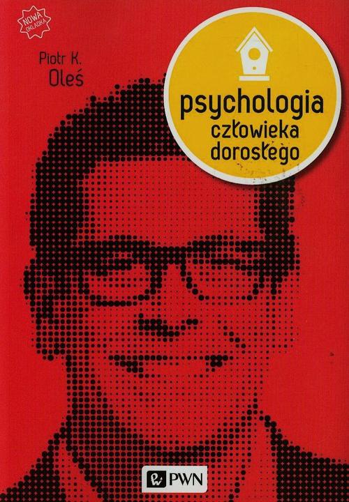 Okładka książki o tytule: Psychologia człowieka dorosłego