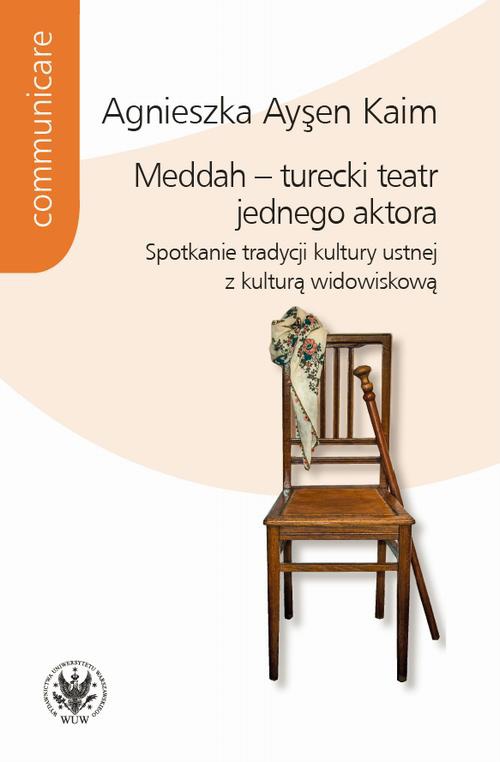 The cover of the book titled: Meddah – turecki teatr jednego aktora