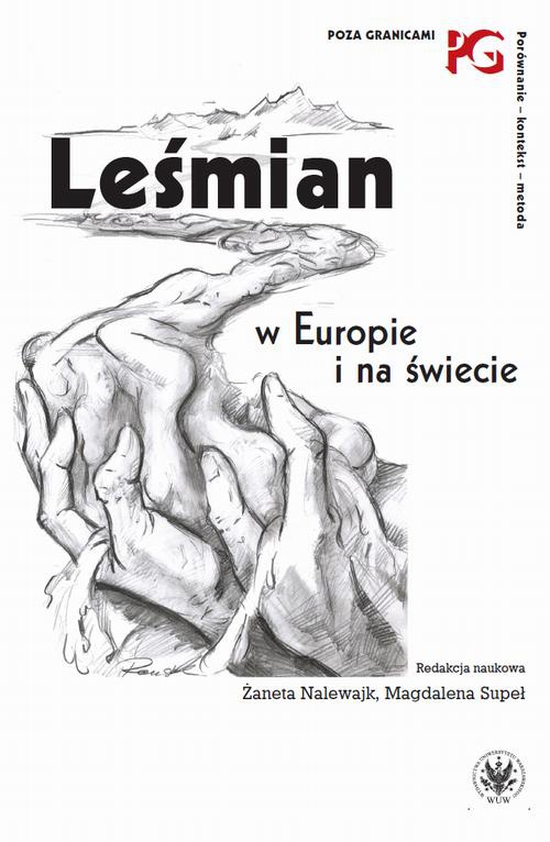 The cover of the book titled: Leśmian w Europie i na świecie
