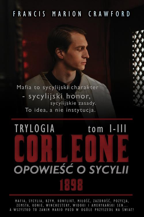 Okładka:CORLEONE: Opowieść o Sycylii. Trylogia [1898] 