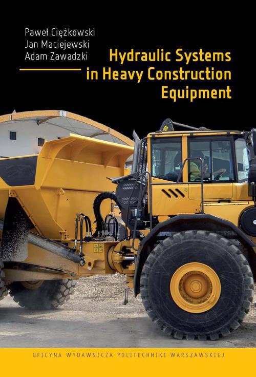 Okładka książki o tytule: Hydraulic Systems in Heavy Construction Equipment