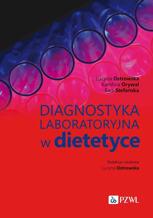 Okładka książki o tytule: Diagnostyka laboratoryjna w dietetyce