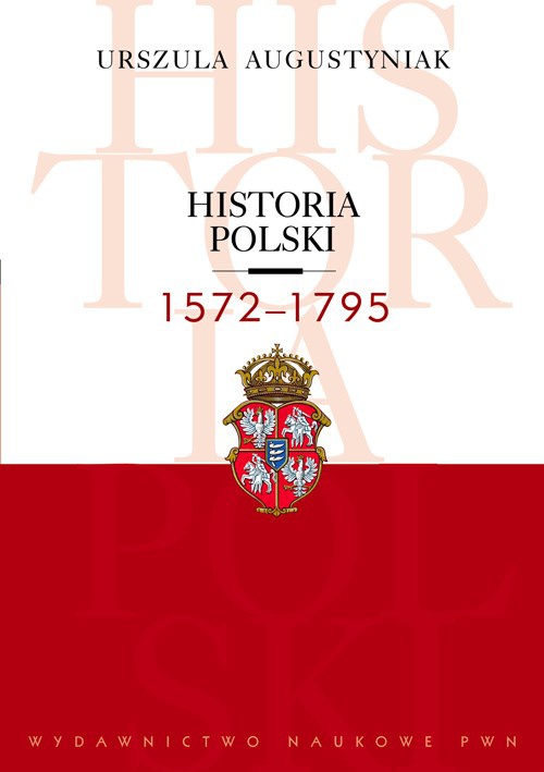 The cover of the book titled: Historia Polski 1572-1795