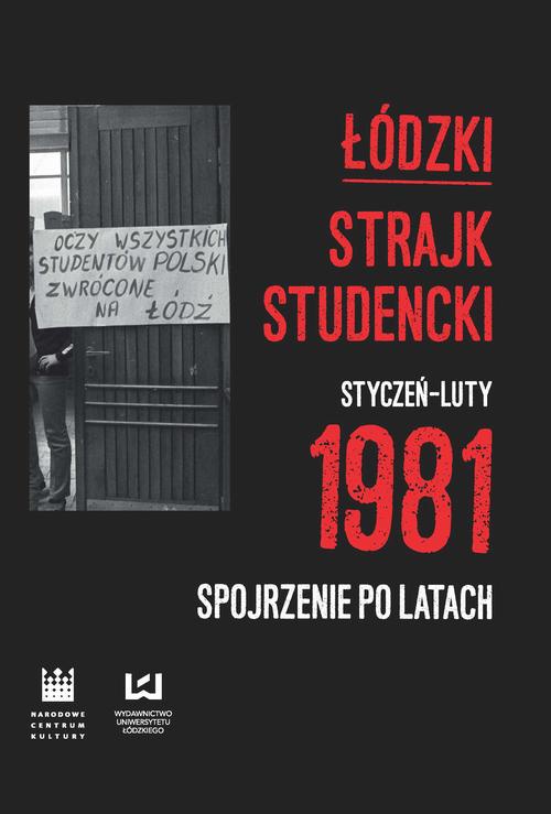 Okładka:Łódzki strajk studencki – styczeń–luty 1981 