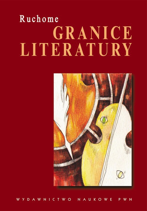 The cover of the book titled: Ruchome granice literatury
