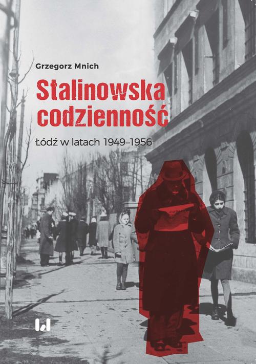 Okładka książki o tytule: Stalinowska codzienność