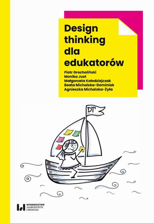 The cover of the book titled: Design thinking dla edukatorów