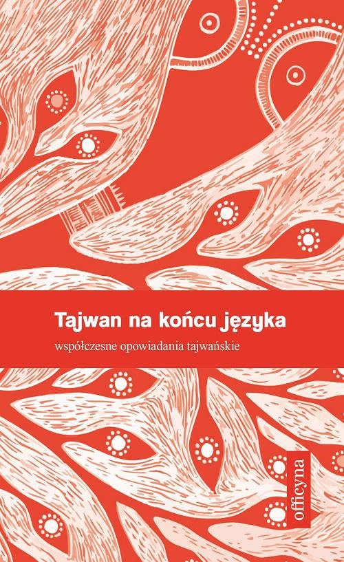 Okładka książki o tytule: Tajwan na końcu języka