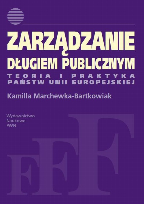 The cover of the book titled: Zarządzanie długiem publicznym