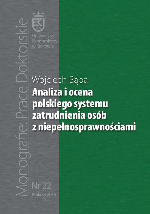 The cover of the book titled: Analiza i ocena polskiego systemu zatrudnienia osób z niepełnosprawnościami