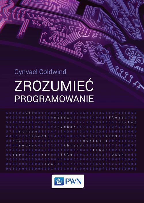 The cover of the book titled: Zrozumieć programowanie