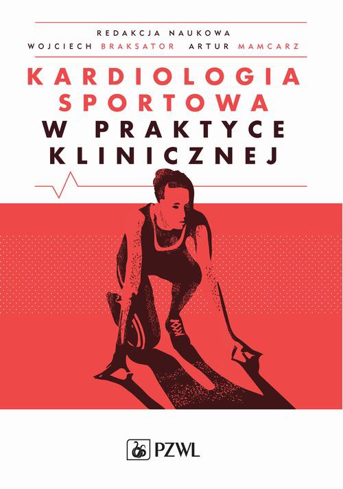 The cover of the book titled: Kardiologia sportowa w praktyce klinicznej