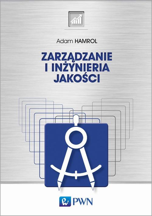 The cover of the book titled: Zarządzanie i inżynieria jakości