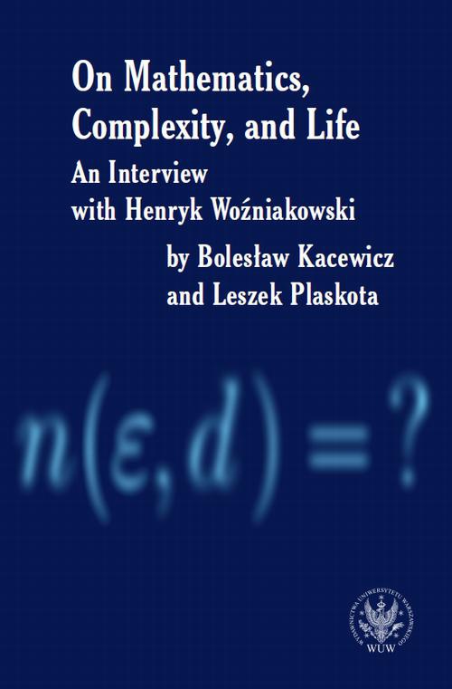 Okładka:On Mathematics, Complexity and Life 