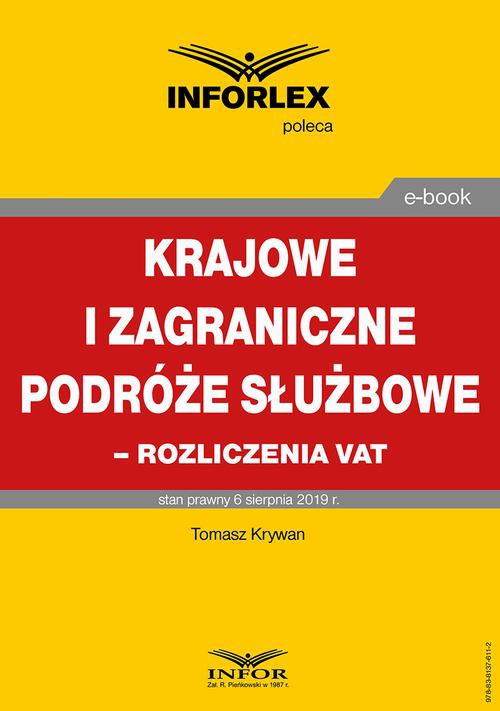 Okładka:Krajowe i zagraniczne podróże służbowe – rozliczanie VAT 