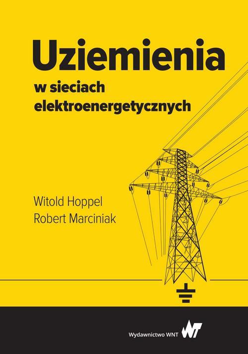 Okładka książki o tytule: Uziemienia w sieciach elektroenergetycznych