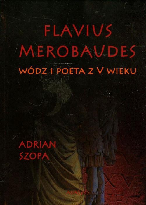 Okładka książki o tytule: Flavius Merobaudes