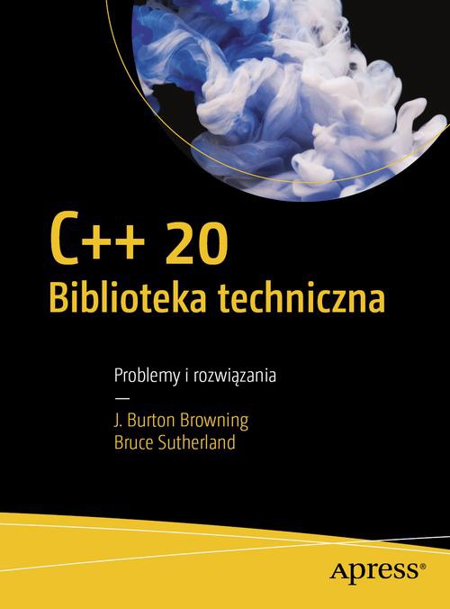 Обложка книги под заглавием:C++20 Biblioteka techniczna