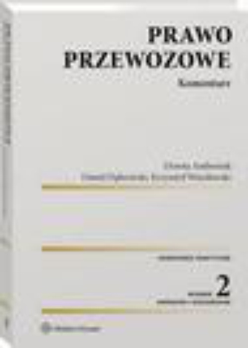 Okładka książki o tytule: Prawo przewozowe. Komentarz