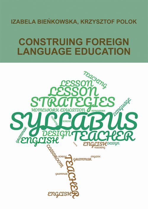 Okładka książki o tytule: CONSTRUING FOREIGN LANGUAGE EDUCATION
