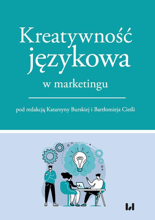 Okładka książki o tytule: Kreatywność językowa w marketingu