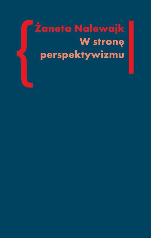 Обкладинка книги з назвою:W stronę perspektywizmu