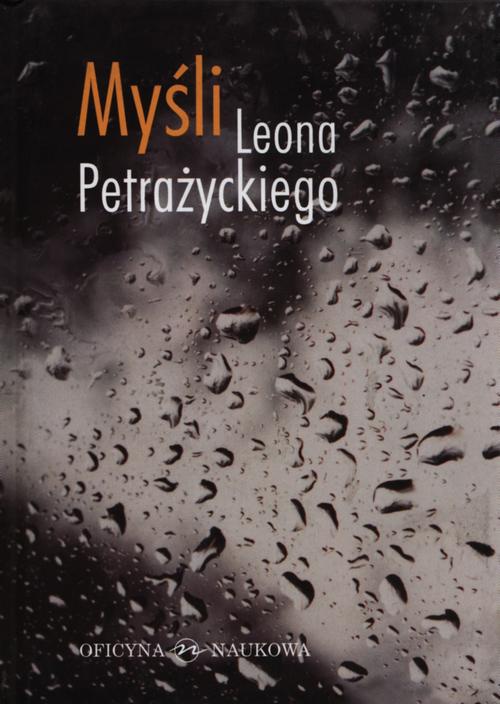 Okładka książki o tytule: Myśli Leona Petrażnickiego